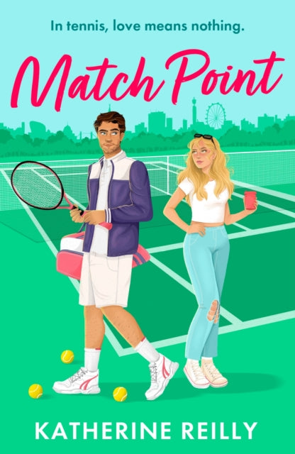 Book cover of: Match Point. By: Katherine Reilly