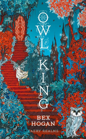 Owl King, Faery Realms series