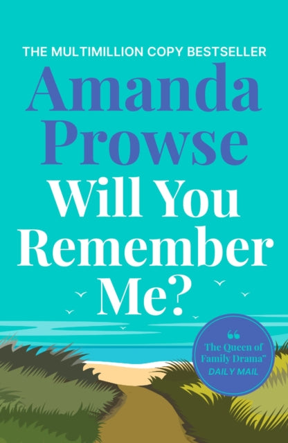 Book cover of: Will You Remember Me?