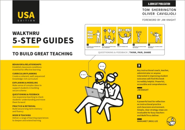 Book cover of: WalkThru 5-step guides to build great teaching (USA Edition). By: Tom Sherrington