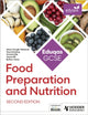 Eduqas GCSE Food Preparation and Nutrition Second Edition 9781036006587 Alison Clough-Halstead