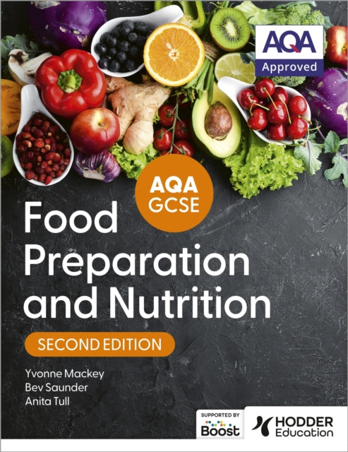 AQA GCSE Food Preparation and Nutrition Second Edition 9781036006686 Anita Tull