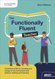 Functionally Fluent Teacher