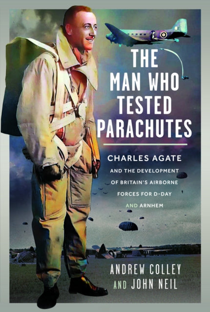 Book cover of: Man Who Tested Parachutes. By: Andrew Colley