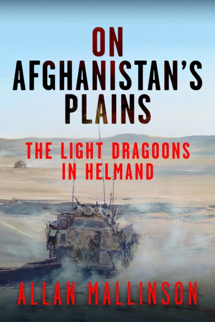 Book cover of: On Afghanistan's Plains. By: Allan Mallinson