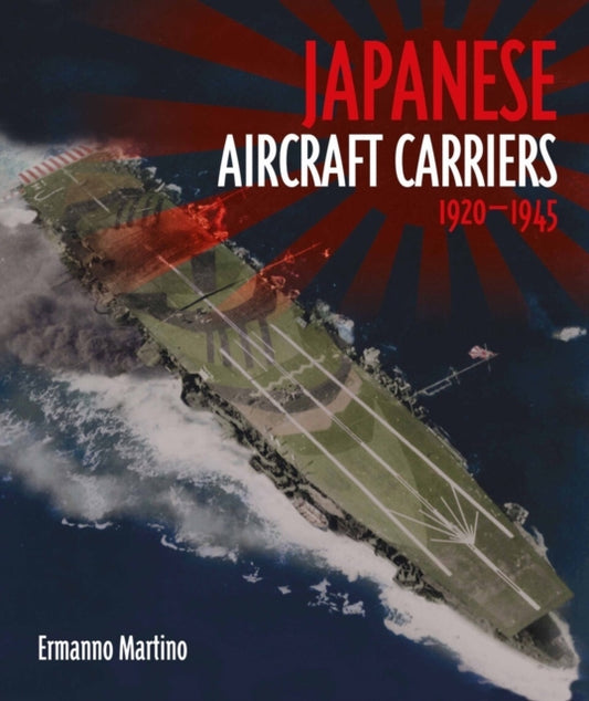 Book cover of: Japanese Aircraft Carriers. By: Ermanno Martino
