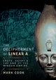 Book cover of: Decipherment of Linear A. By: Mark Cook