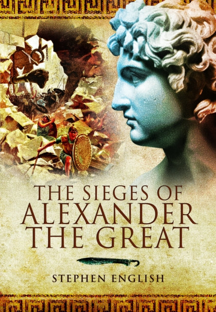 Book cover of: Sieges of Alexander the Great. By: Stephen English