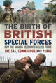 Birth of British Special Forces