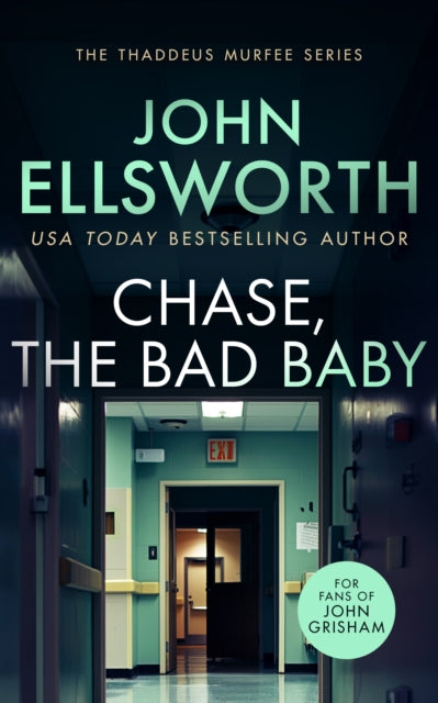 Book cover of: Chase, the Bad Baby