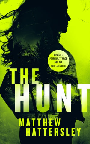 Hunt, a page-turning thriller