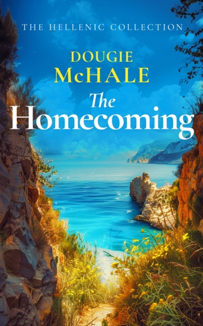 Book cover of: Homecoming. By: Dougie McHale