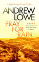 Book cover of: Pray For Rain