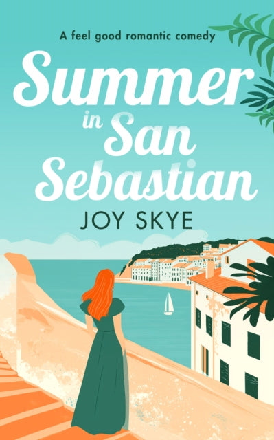 Summer in San Sebastian, Escape with the feel-good romance for this summer