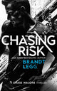 Book cover of: Chasing Risk