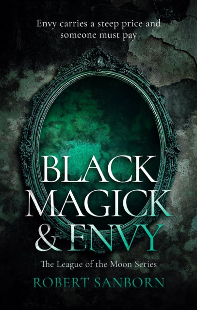 Black Magick & Envy