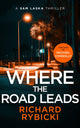 Book cover of: Where the Road Leads