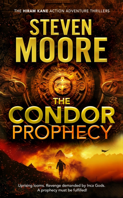 Book cover of: Condor Prophecy. By: MOORE, STEVEN