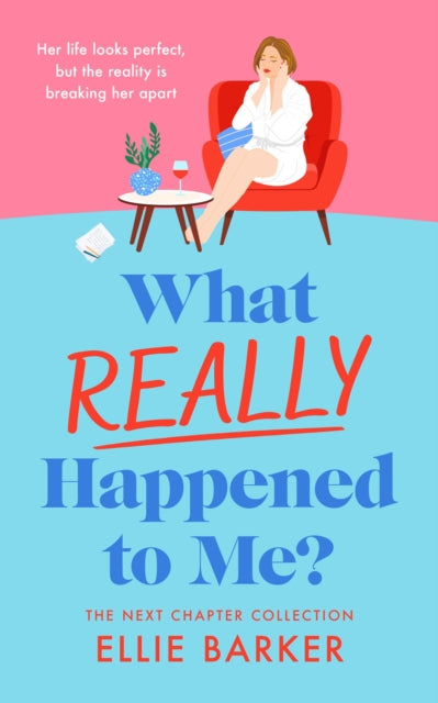 What Really Happened to Me