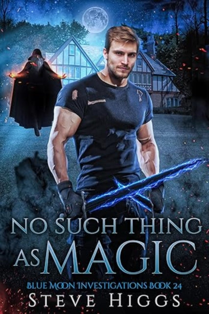 Book cover of: No Such Thing as Magic