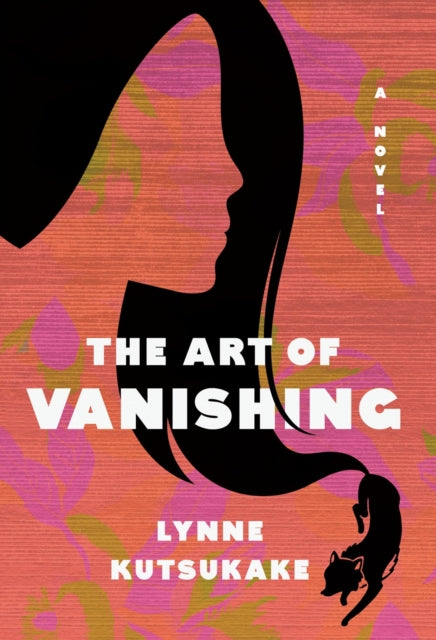Book cover of: Art of Vanishing. By: Lynne Kutsukake