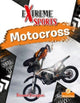 Book cover of: Motocross. By: Bernard Conaghan