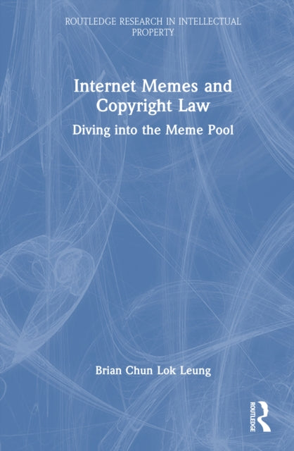 Book cover of: Internet Memes and Copyright Law