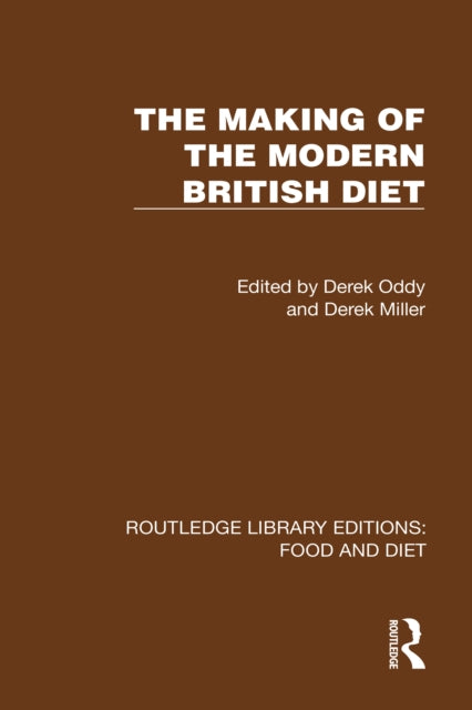 Book cover of: Making of the Modern British Diet