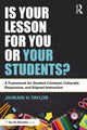 Book cover of: Is Your Lesson for You or Your Students?. By: Jahkari H. Taylor