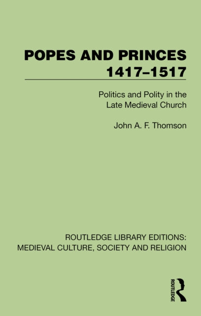 Popes and Princes 1417–1517