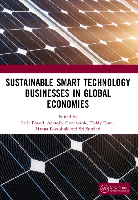 Book cover of: Sustainable Smart Technology Businesses in Global Economies
