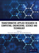 Book cover of: Transformative Applied Research in Computing, Engineering, Science and Technology