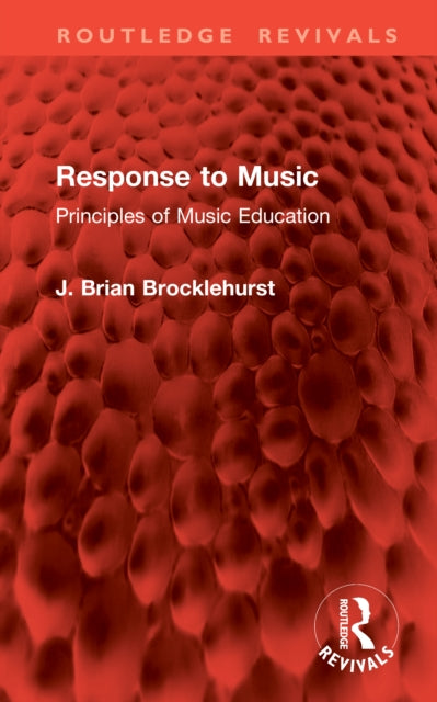 Book cover of: Response to Music. By: J. Brian Brocklehurst