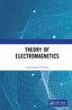 Book cover of: Theory of Electromagnetics. By: Yudhishthir Pandey