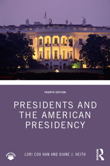 Book cover of: Presidents and the American Presidency