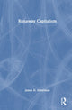 Book cover of: Runaway Capitalism