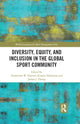 Book cover of: Diversity, Equity, and Inclusion in the Global Sport Community