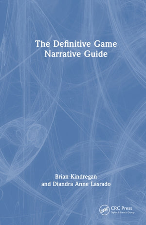 The Definitive Game Narrative Guide