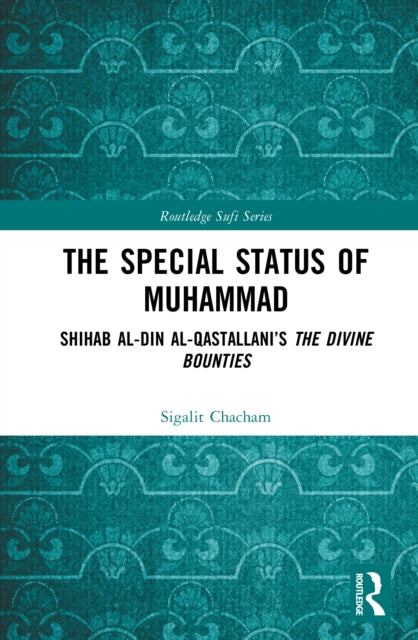 The Special Status of Muhammad