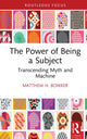 Book cover of: Power of Being a Subject