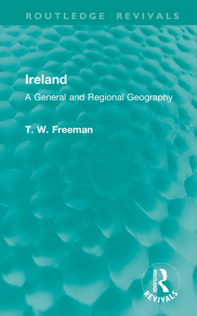 Book cover of: Ireland. By: T. W. Freeman
