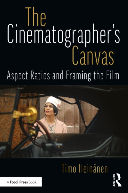 Book cover of: Cinematographer’s Canvas