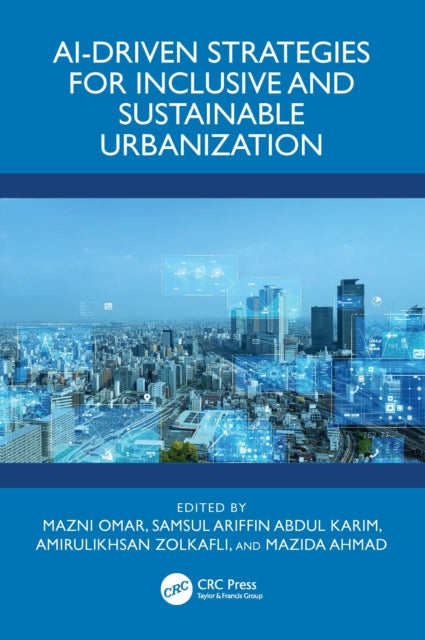 Book cover of: AI-Driven Strategies for Inclusive and Sustainable Urbanization