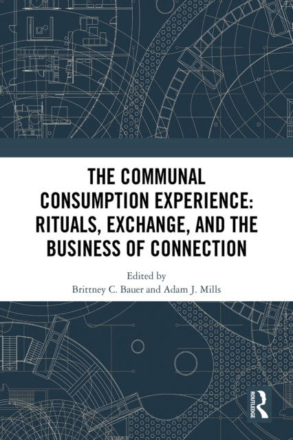 Book cover of: Communal Consumption Experience