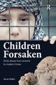 Book cover of: Children Forsaken