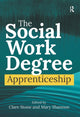 Book cover of: Social Work Degree Apprenticeship