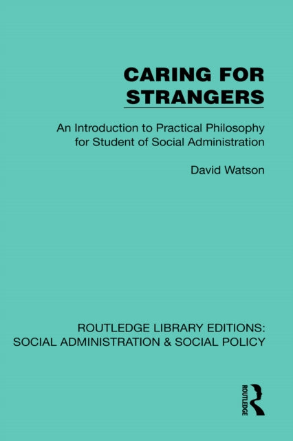 Book cover of: Caring for Strangers