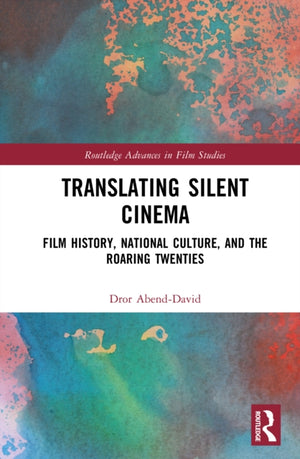 Translating Silent Cinema