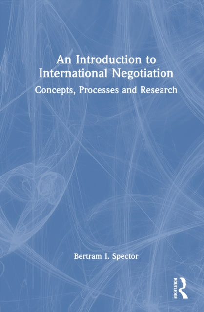 Book cover of: Introduction to International Negotiation