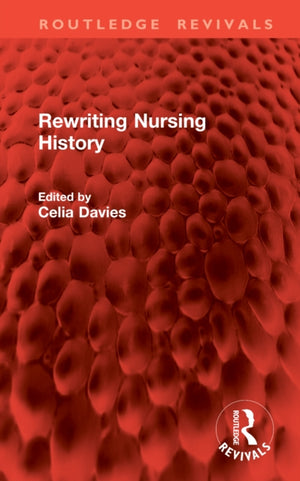 Rewriting Nursing History